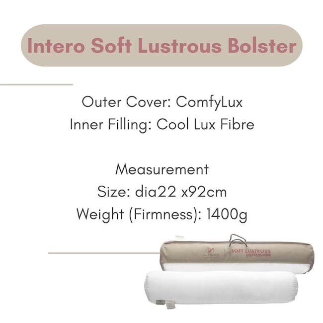 Intero Soft Lustrous Bolster - 2