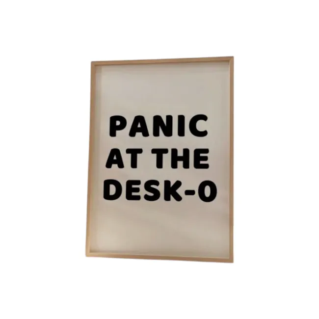 Panic At The Desk-o Quote Stretched Canvas 30 x 40 cm - 8