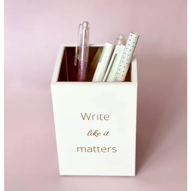 Acrylic Pen Holder - Write Like It Matters - 2