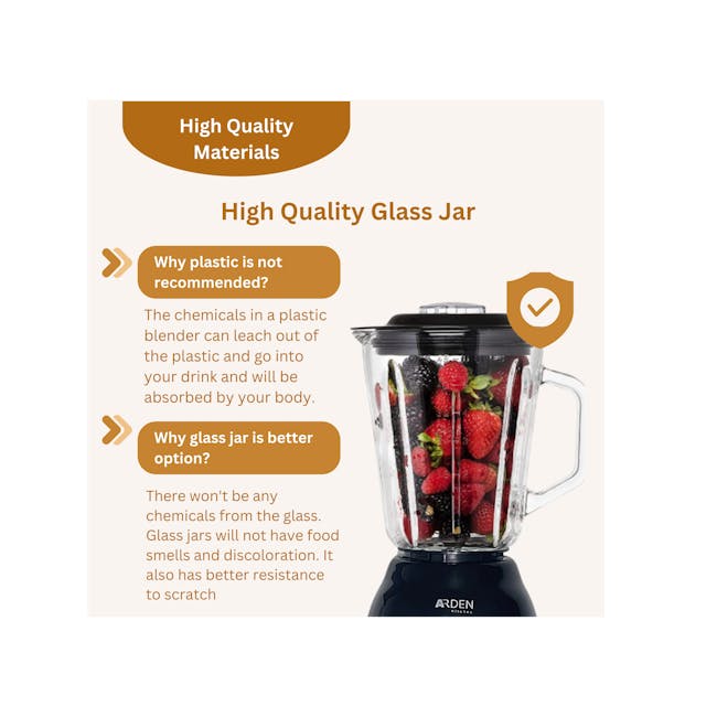 ARDEN Kitchen Glass Jar Tabletop Blender 1.5L - 2 - High-quality materials, High Quality Glass Jar, Why plastic is not