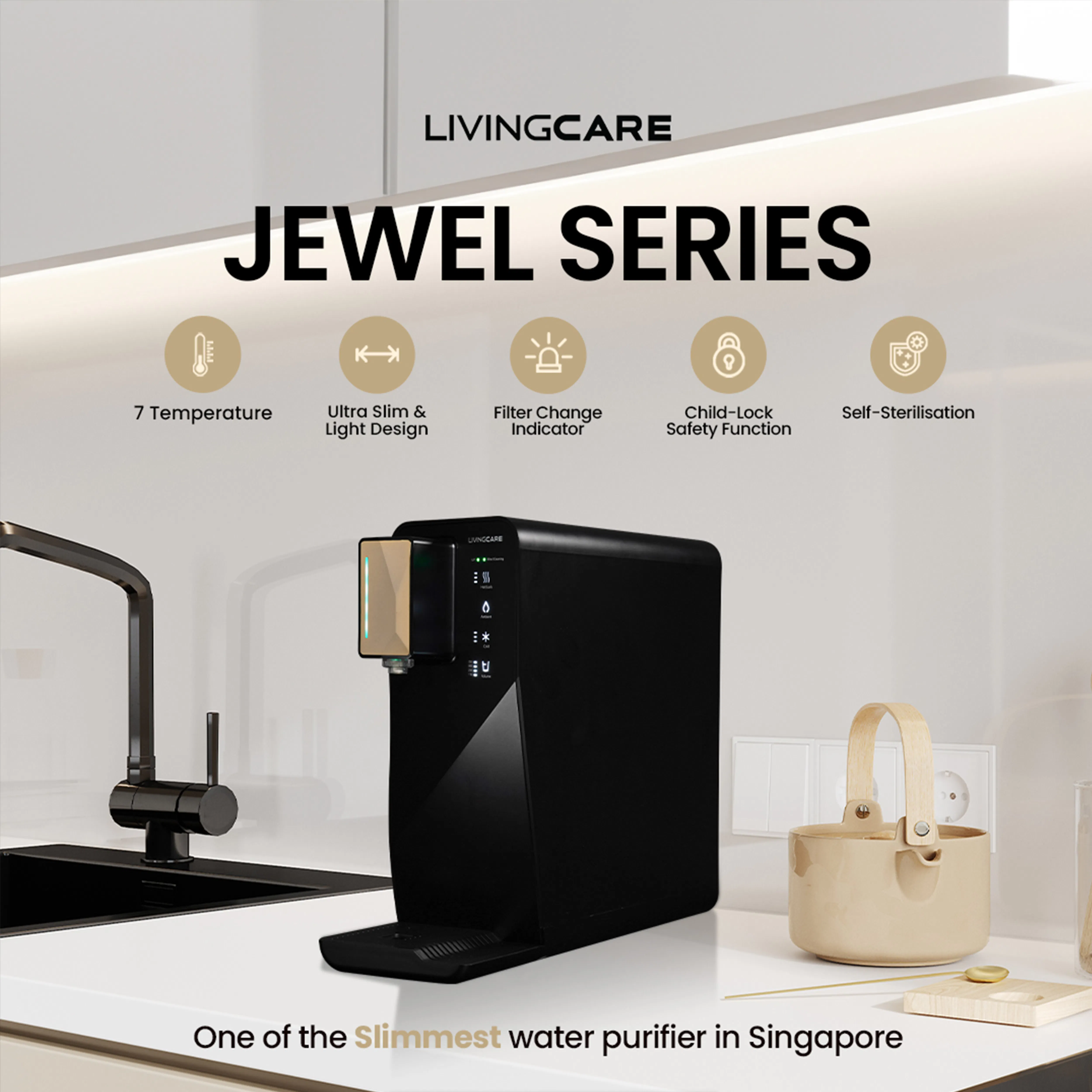 Livingcare Jewel Water Purifier - White Gold - 10 - Jewel Series, sleek design, 7 Temperature, ultra slim & light design