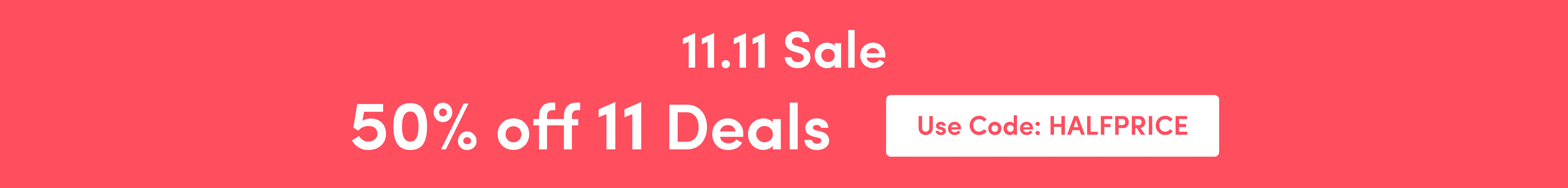 50% off 11 Deals